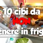 cibi-da-non-tenere-in-frigo
